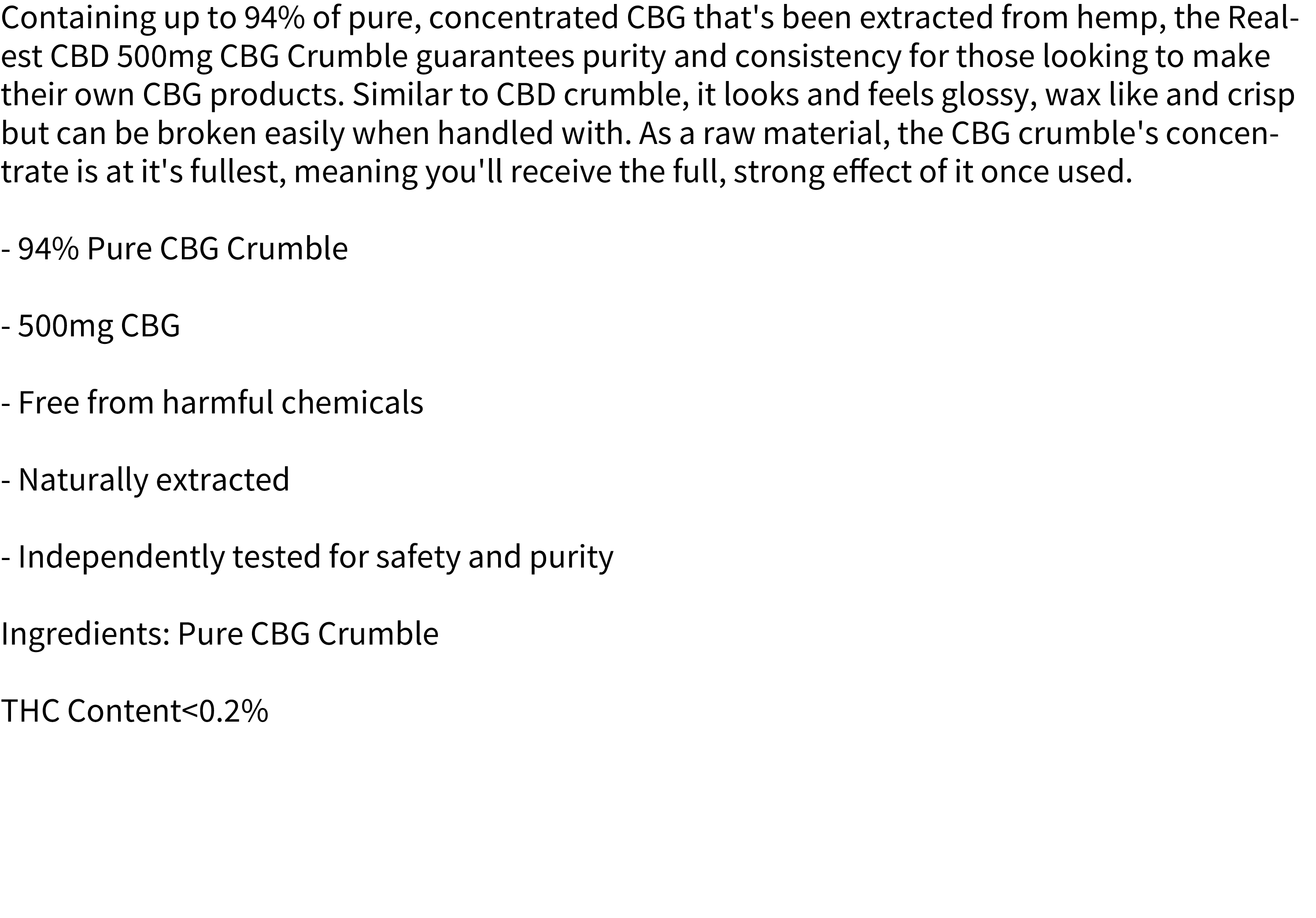 500mg CBG Crumble  by Realest CBD