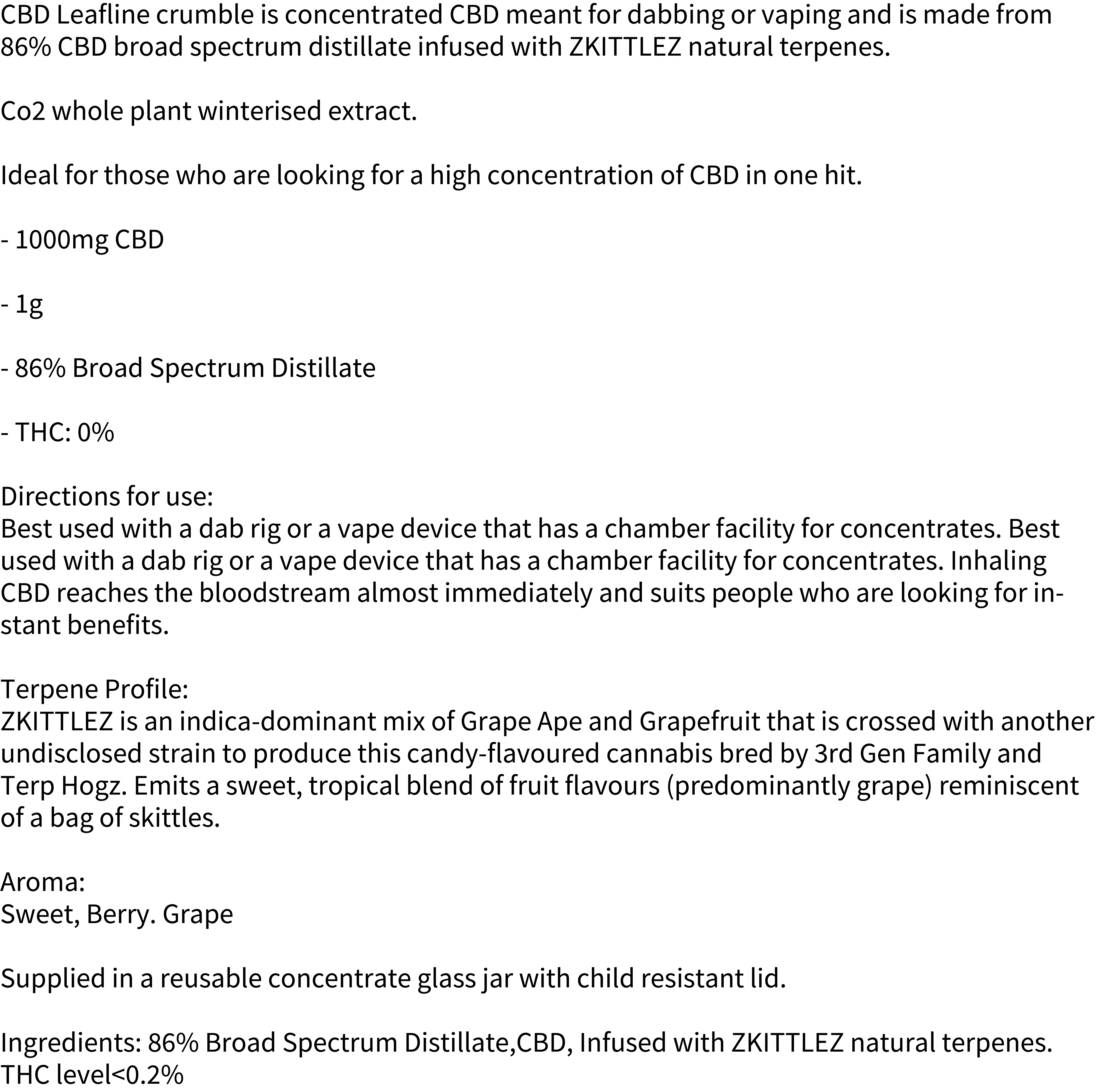 1000mg CBD Crumble (86%) ZKITTLEZ 1g by CBD Leafline